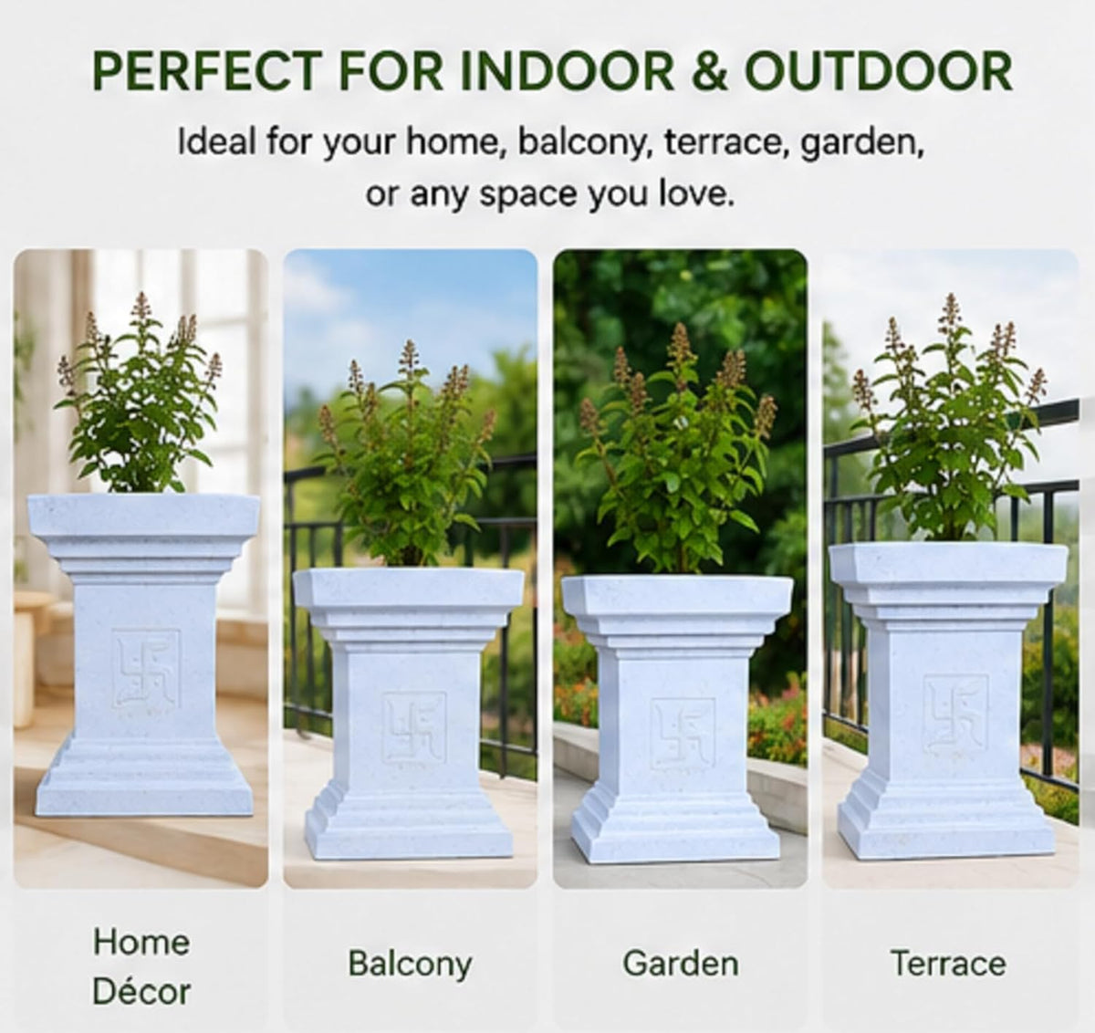 For indoor and outdoor use